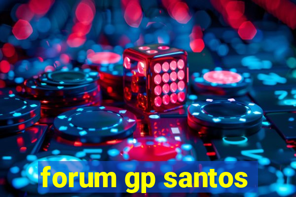 forum gp santos